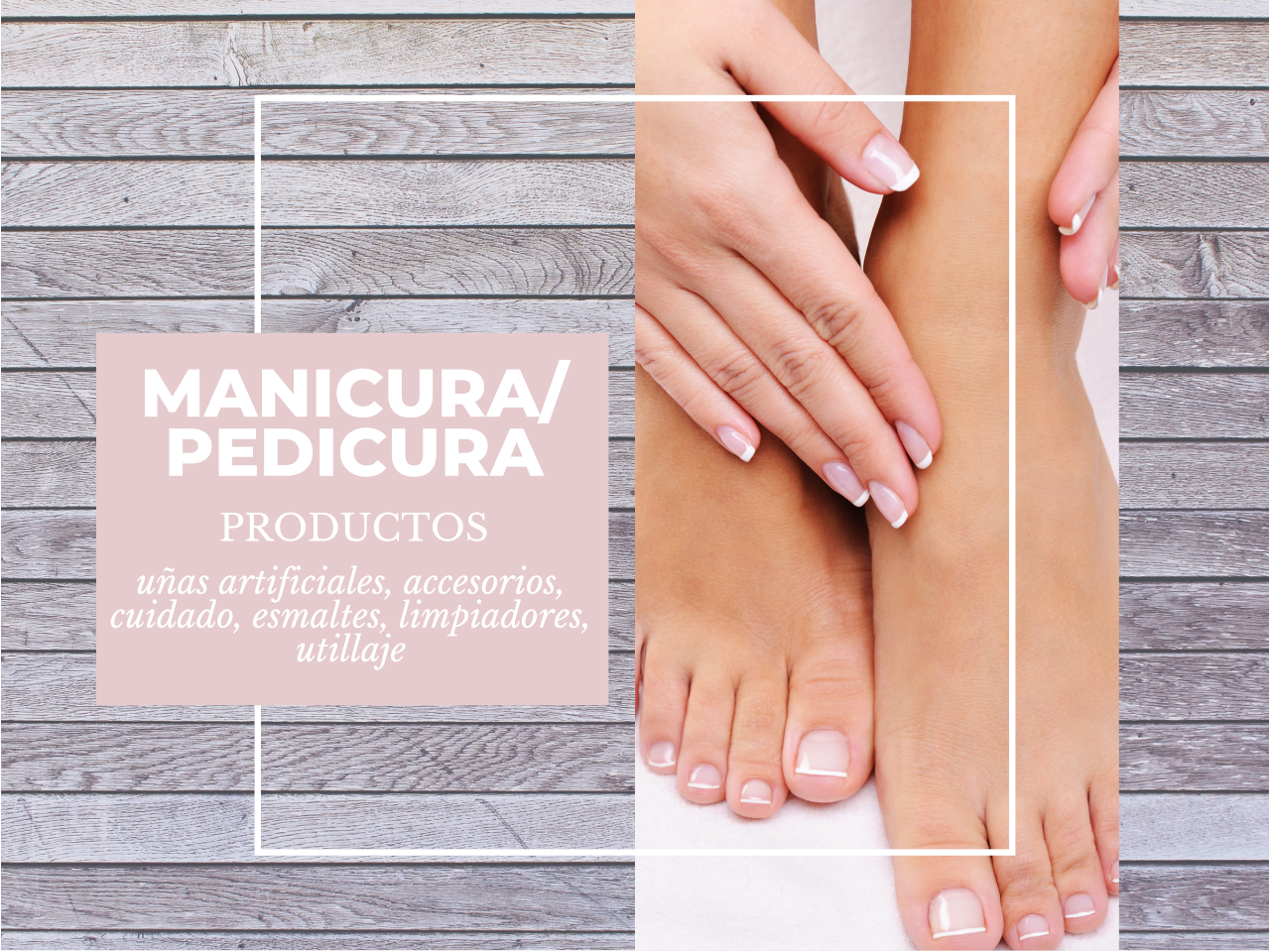 MANICURA/PEDICURA